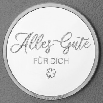 Silbermedaille 1oz "Alles Gute" Gravurmedaille