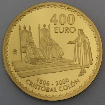 Goldmünze "400 Euro - 2006" (Spanien) "Cristobal Colon"