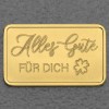 Goldbarren 2,5g Gravur "Alles Gute" 